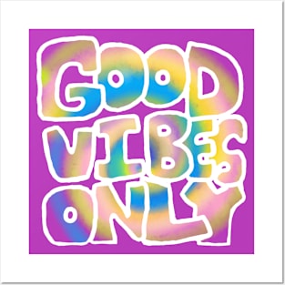 good vibes only Posters and Art